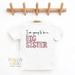 Big Sister T-shirt, Shhh I have a secret