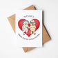 Funny Valentines Day Card, True Love is