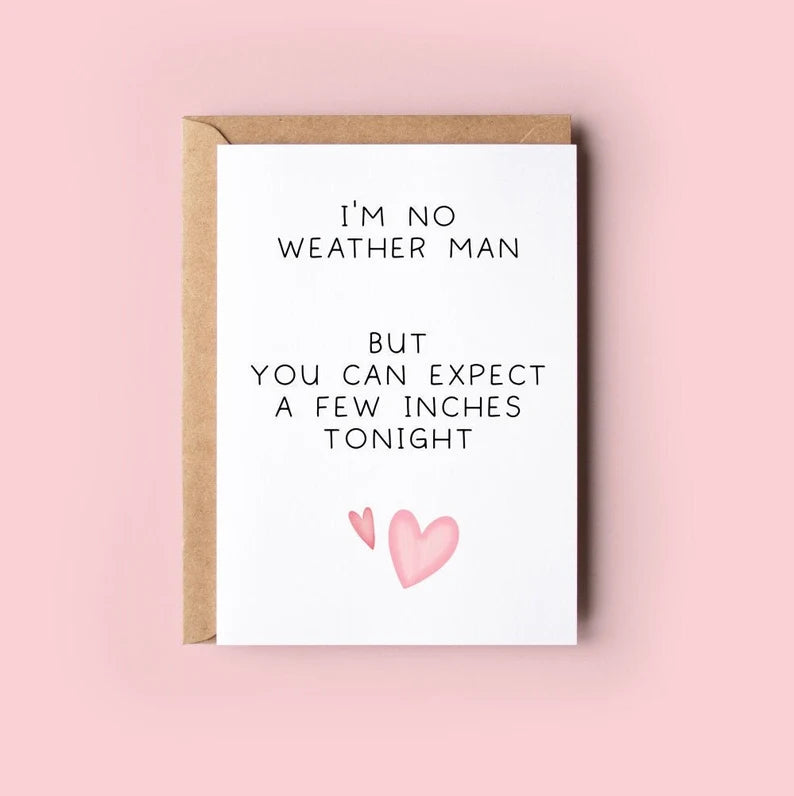 Funny Valentines Day Card, Weather Man